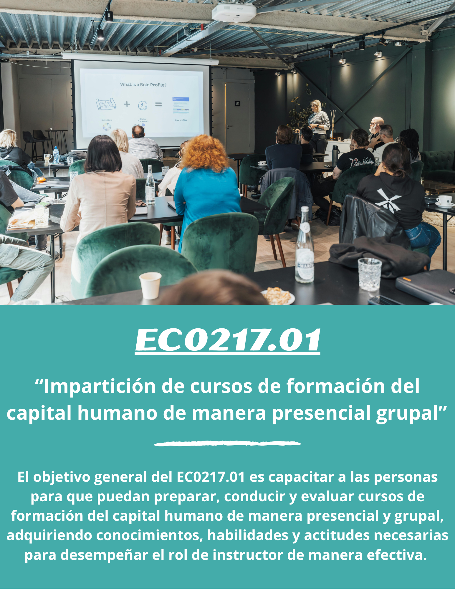 EC0217.01 “Impartición de cursos de formación del capital humano de manera presencial grupal”